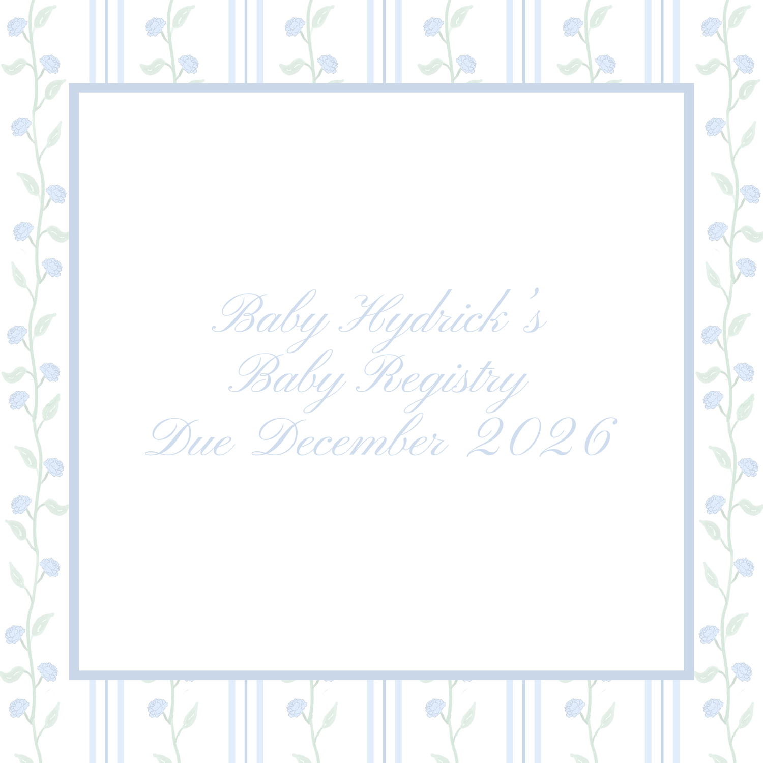 Baby Hydrick's Baby Registry
